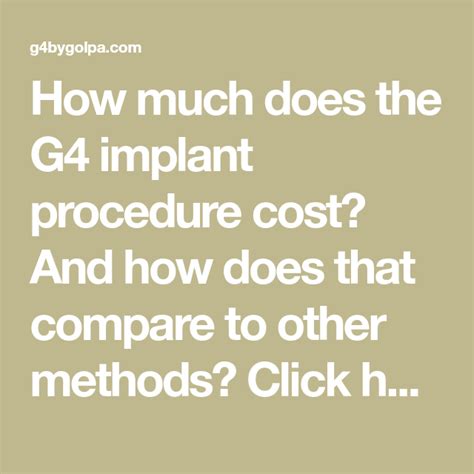 g4 implants cost